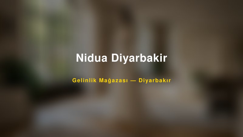 Nidua Diyarbakir — Diyarbakır Kır Düğünü Mekanı Rehberi